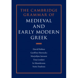 The Cambridge Grammar of Medieval and Early Modern Greek 4 Volume Hardback Set