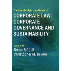 The Cambridge Handbook of Corporate Law, Corporate Governance and Sustainability