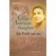 China's American Daughter: Ida Pruitt, 1888-1985