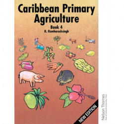 Caribbean Primary Agriculture - Book 4