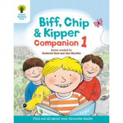 Oxford Reading Tree: Biff, Chip and Kipper Companion 1: Reception / Year 1