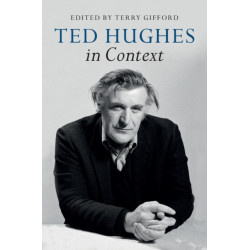 Ted Hughes in Context