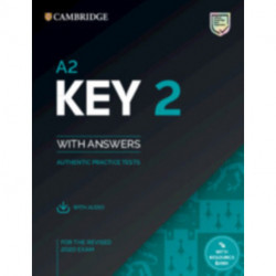 A2 Key 2 Student's Book with Answers with Audio with Resource Bank: Authentic Practice Tests