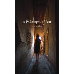 A Philosophy of Fear