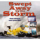 Swept Away by the Storm