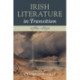 Irish Literature in Transition, 1780–1830: Volume 2
