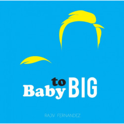 Baby to Big