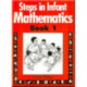 Steps in Infant Mathematics Book 1