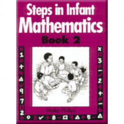 Steps in Infant Mathematics Book 2