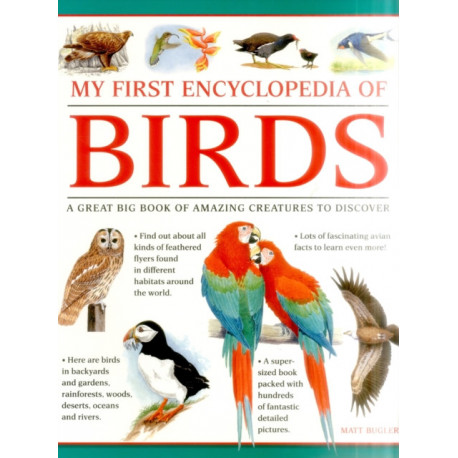 My First Encylopedia of Birds (giant Size)