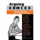 Arguing Comics: Literary Masters on a Popular Medium