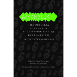 Aeschylus II: The Oresteia