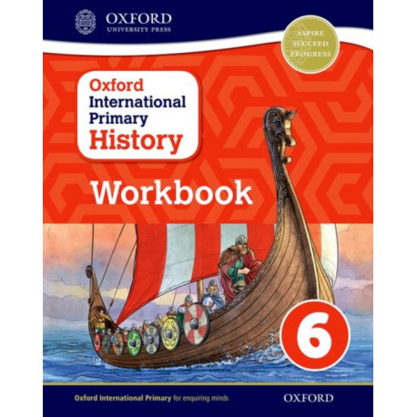 Oxford International History: Workbook 6
