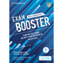 Exam Booster for A2 Key and A2 Key for Schools with Answer Key with Audio for the Revised 2020 Exams: Photocopiable Exam Resources for Teachers