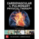 Cardiovascular and Pulmonary Physical Therapy, Third Edition