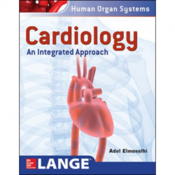 Cardiology: An Integrated Approach