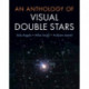 An Anthology of Visual Double Stars