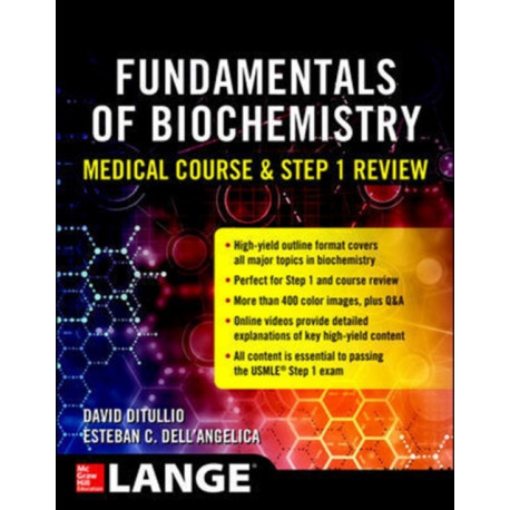 Fundamentals of Biochemistry Medical Course and Step 1 Review