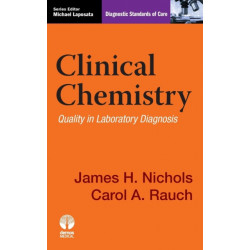 Clinical Chemistry: Quality in Laboratory Diagnosis