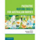 Paediatric Nursing Skills for Australian Nurses