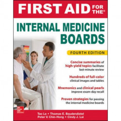 First Aid for the Internal Medicine Boards, Fourth Edition