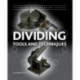 Dividing: Tools and Techniques