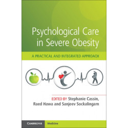Psychological Care in Severe Obesity: A Practical and Integrated Approach