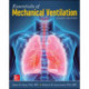 Essentials of Mechanical Ventilation, Fourth Edition