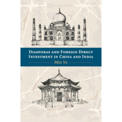Diasporas and Foreign Direct Investment in China and India
