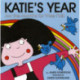 Katie's Year: Aw the Months for Wee Folk