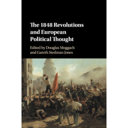 The 1848 Revolutions and European Political Thought