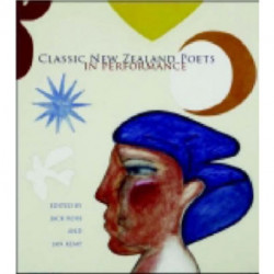 Classic New Zealand Poets in Performance: paperback with CD