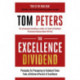The Excellence Dividend: Meeting the Tech Tide with Work that Wows and Jobs that Last