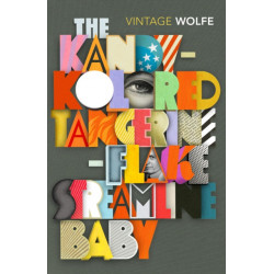 The Kandy-Kolored Tangerine-Flake Streamline Baby