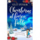 Christmas at Frozen Falls: An uplifting and gorgeously romantic read that will warm your heart