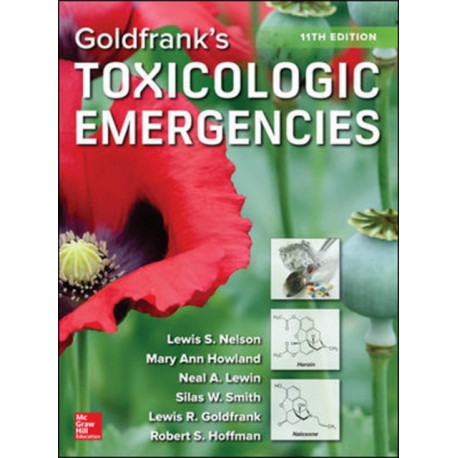 Goldfrank's Toxicologic Emergencies, Eleventh Edition