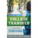 The Ultimate Guide to College Transfer: From Surviving to Thriving