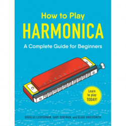 How to Play Harmonica: A Complete Guide for Beginners