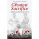 The Greatest Sacrifice: Fallen Heroes of the Northern Union