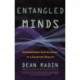 Entangled Minds: Extrasensory Experiences in a Quantum Reality