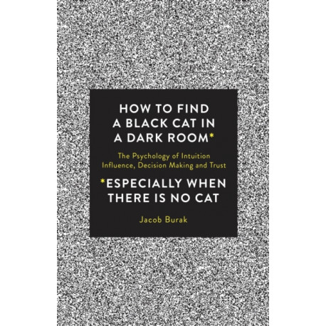 How to Find a Black Cat in a Dark Room