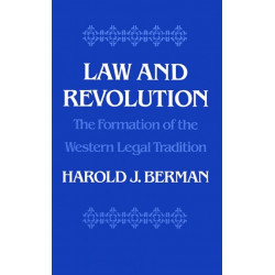 Law and Revolution: The Formation of the Western Legal Tradition