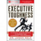 Executive Toughness: The Mental-Training Program to Increase Your Leadership Performance