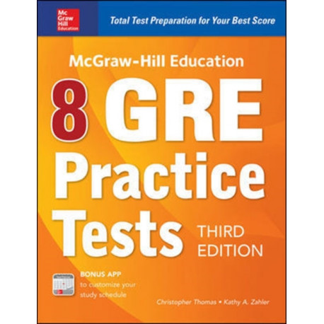 McGraw-Hill Education 8 GRE Practice Tests, Third Edition