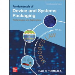 Fundamentals of Device and Systems Packaging: Technologies and Applications, Second Edition