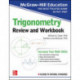 McGraw-Hill Education Trigonometry Review and Workbook