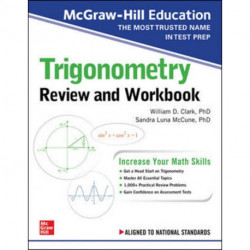 McGraw-Hill Education Trigonometry Review and Workbook