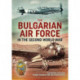 The The Bulgarian Air Force in the Second World War
