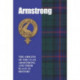 The Armstrongs: The Origins of the Clan Armstrong and Their Place in History