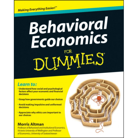 Behavioral Economics For Dummies